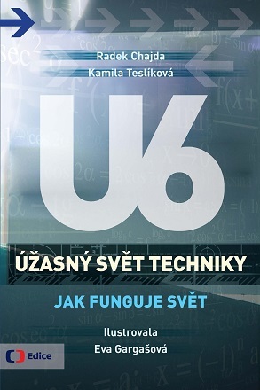 Kniha Úžasný svět techniky U6 - Jak funguje svět - Radek Chajda
