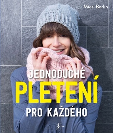 Kniha Jednoduché pletení pro každého - Jennifer Schleichová