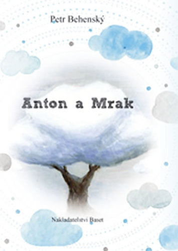 Kniha Anton a mrak
