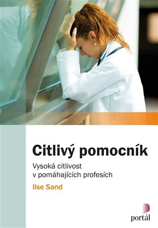 Kniha Citlivý pomocník - Ilse Sand