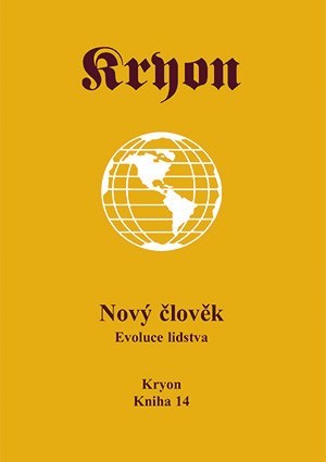 Kryon 14 - Nový člověk - Lee Carroll