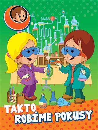 Kniha Takto robíme pokusy