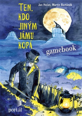 Kniha Ten, kdo jiným jámu kopá