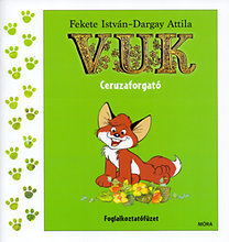 Vuk ceruzaforgató - Foglalkoztatófüzet