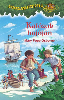 Kalózok hajóján - Csodakunyhó 4.