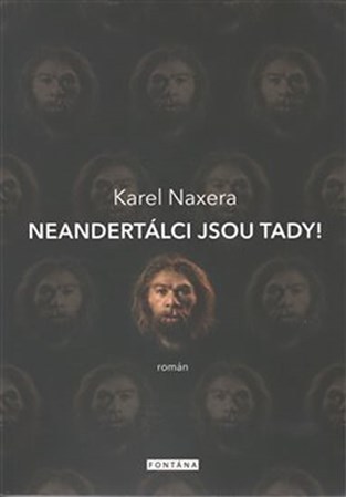 Kniha Neandertálci jsou tady!