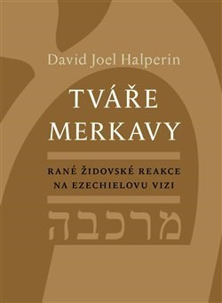 Tváře merkavy - David Joel Halperin