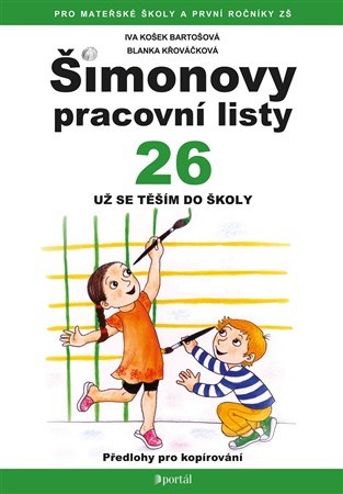 ŠPL 26 - Už se těším do školy - Iva Bartošová