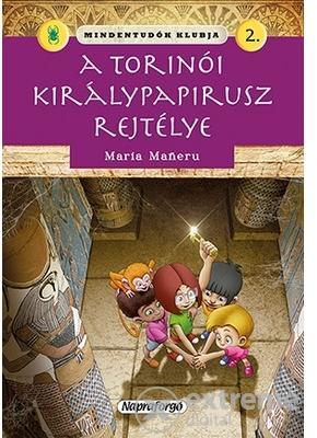 Kniha Mindentudók klubja 2. - A torinói királypapirusz rejtélye - Maria Maneruová