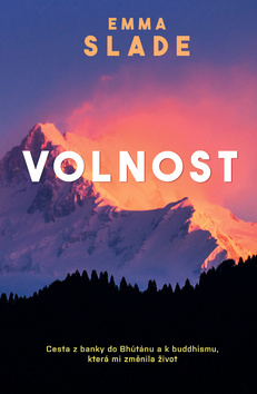 Volnost - Emma Slade