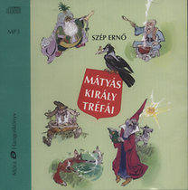 Mátyás király tréfái - Hangoskönyv - MP3