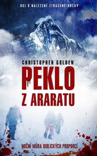 Peklo z Araratu - Christopher Golden