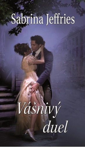 Kniha Vášnivý duel - Sabrina Jeffries