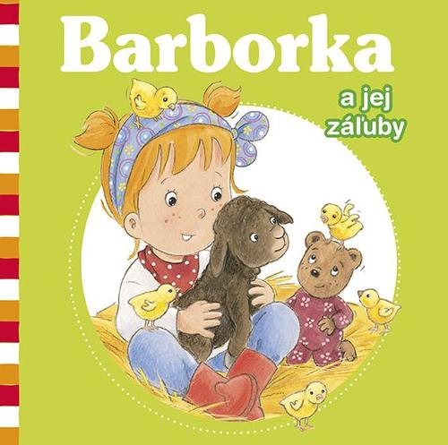 Barborka a jej záľuby - Nancy Delvaux,De Pétigny Aline