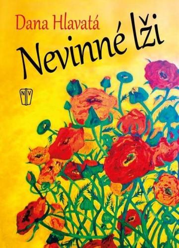 Nevinné lži - Dana Hlavatá