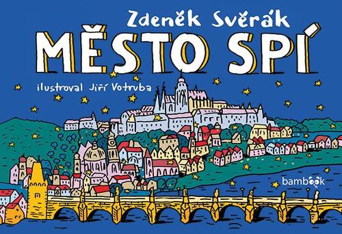 Město spí - Zdeněk Svěrák,Jiří Votruba