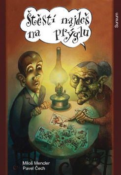 Kniha Štěstí najdeš na prýglu