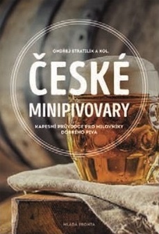 České minipivovary - Ondřej Stratilík