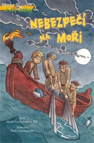 Kniha Nebezpečí na moři - Maria Grace Dateno