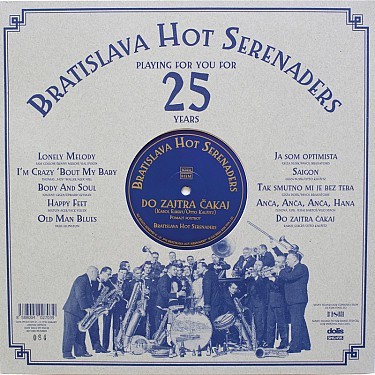 Bratislava Hot Serenaders - Playing For You For 25 Years  LP