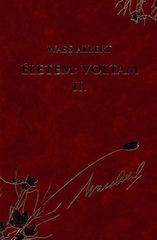 Életem: Voltam II.