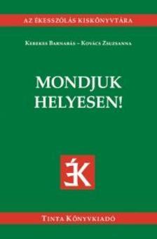 Kniha Mondjuk helyesen! - Kolektív autorov