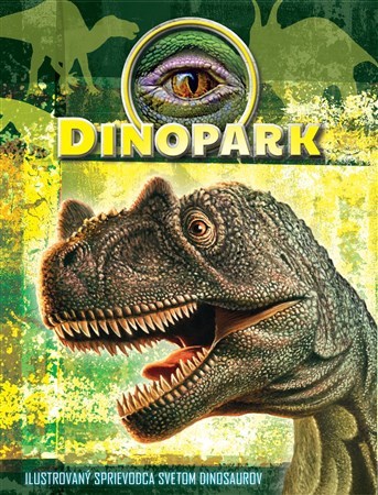 Kniha Dinopark - Ilona Bagoly