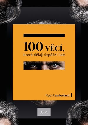 Kniha 100 věcí, které dělají úspěšní lidé - Nigel Cumberland