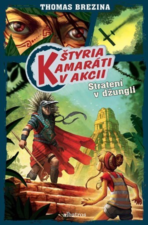 Štyria kamaráti v akcii - Stratení v džungli