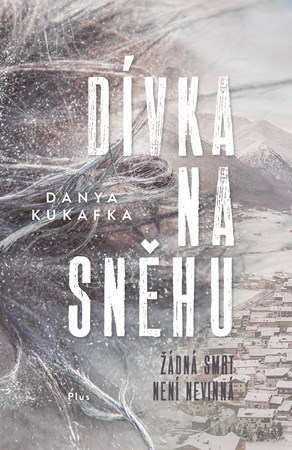 Kniha Dívka na sněhu - Danya Kukafka