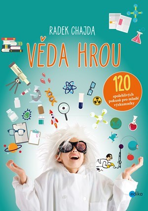 Věda hrou - Radek Chajda