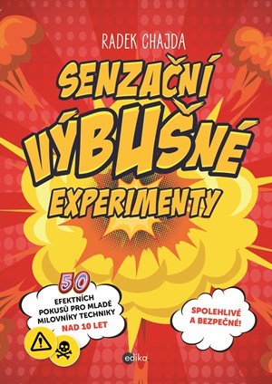 Senzační výbušné experimenty - Radek Chajda