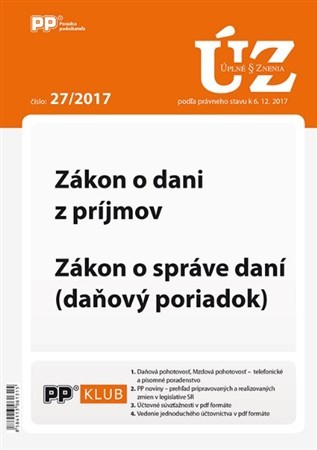 UZZ 27 2017 Zákon o dani z príjmov, Zákon o správe daní (daňový poriadok)