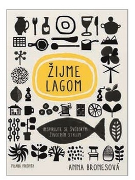 Žijme lagom - Anna Brones kúpite na Panta Rhei