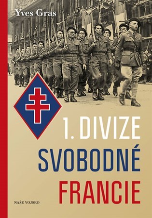 1. divize Svobodné Francie - autor neuvedený