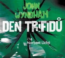 Den trifidů - audiokniha