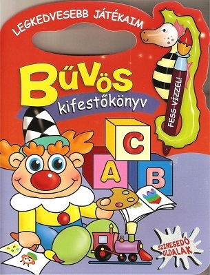Legkedvesebb játékaim - Bűvös kifestőkönyv