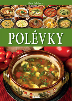 Polévky - Alena Doležalová