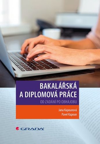Kniha Bakalářská a diplomová práce