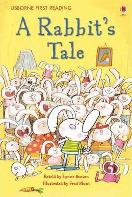 First Reading Level One - A Rabbit's Tale