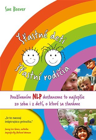 Kniha Šťastné deti, šťastní rodičia