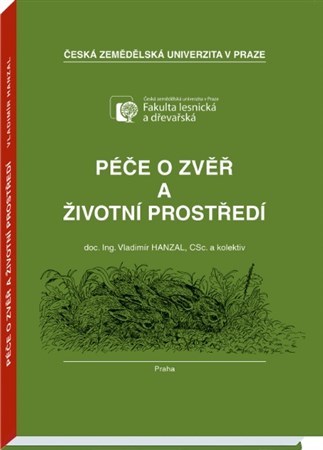 Kniha Péče o zvěř a životní prostředí - Vladimír Hanzal
