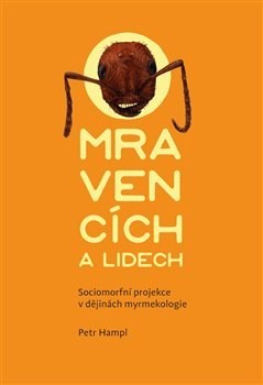 Kniha O mravencích a lidech - Petr Hampl
