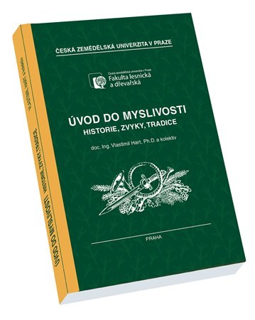 Kniha Úvod do myslivosti 2.vydání - Vlastimil Hart