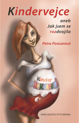 Kniha Kindervejce - Petra Poncarová