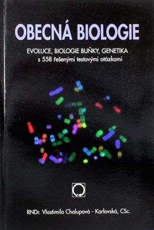 Obecná biologie 3. vydání - Vlastimila Chalupová-Karlovská
