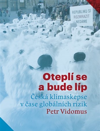 Oteplí se a bude líp - Petr Vidomus