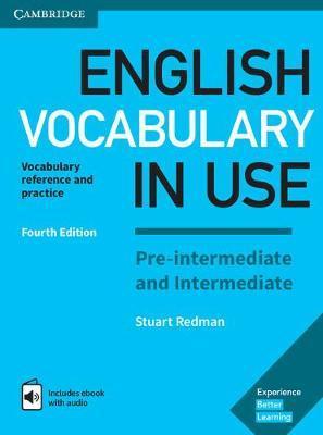 Kniha English Vocabulary in Use Pre-intermediate and Intermediate Book with Answers and Enhanced eBook Vocabulary Reference and Practice - Lynda Edwards,Stuart Redman