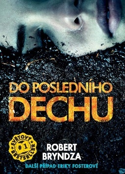 Do posledního dechu (Dívka v ledu 4)