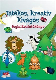 Kniha Játékos, kreatív kivágós - Teréz Latinyák